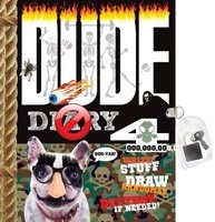 Dude Diary 4 - Write Stuff, Draw Randomly, Destroy If Needed! (Paperback) - Mickey Gill Photo