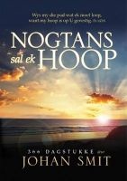 Nogtans Sal Ek Hoop (Afrikaans, Hardcover) - Johan Smit Photo