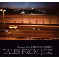 Tales from Jozi (Hardcover) - Jurgen Schadeberg Photo