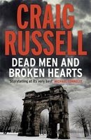 Dead Men and Broken Hearts - Lennox 4 (Paperback) - Craig Russell Photo
