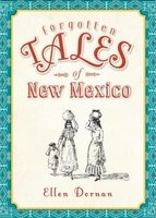 Forgotten Tales of New Mexico (Paperback) - Ellen Dornan Photo