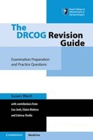 The DRCOG Revision Guide - Examination Preparation and Practice Questions (Paperback) - Susan Ward Photo