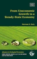 From Uneconomic Growth to a Steady-State Economy (Hardcover) - Herman E Daly Photo