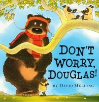 Don't Worry, Douglas! (Hardcover) - David Melling Photo