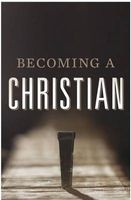 Becoming a Christian (Pack of 25) (Pamphlet) - Crossway Bibles Photo