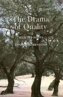 The Drama of Quality - Selected Essays (Paperback) - Zissimos Lorenzatos Photo