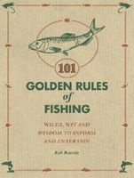 101 Golden Rules of Fishing -  (Hardcover) - Rob Beattie Photo