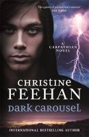 Dark Carousel (Hardcover) - Christine Feehan Photo