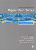 The Sage Handbook of Organization Studies (Paperback, 2nd Revised edition) - Stewart R Clegg Photo