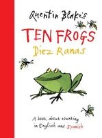 's Ten Frogs/diez Ranas (English, Spanish, Hardcover) - Quentin Blake Photo