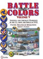 Battle Colors, Volume 5: Pacific Theater of Operations (Hardcover) - Robert A Watkins Photo