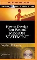 How to Develop Your Personal Mission Statement (MP3 format, CD) - Stephen R Covey Photo