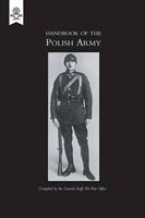 Handbook of the Polish Army 1927 (Paperback) - The War Office Photo