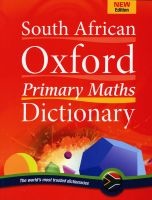 South African Oxford Primary Maths Dictionary - Gr 4 - 7 (Paperback) -  Photo