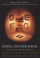 Godel, Escher, Bach - An Eternal Golden Braid (Paperback, Anniversary) - Douglas R Hofstadter Photo