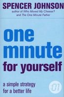 One Minute For Yourself (Paperback) - Spencer Johnson Photo