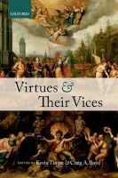 Virtues and Their Vices (Paperback) - Kevin Timpe Photo