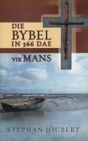 Die Bybel in 366 Dae Vir Mans (Afrikaans, Paperback) - Stephan Joubert Photo