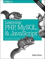 Learning PHP, MySQL & JavaScript - With jQuery, CSS & HTML5 (Paperback, 4th Revised edition) - Robin Nixon Photo