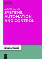 Systems, Analysis and Automatic Control - Extended Papers from the Multiconference on Signals, Systems and Devices 2014 (Paperback) - Nabil Derbel Photo