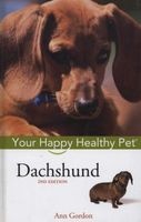 Dachshund - Your Happy Healthy Pet (Hardcover, 2nd Revised edition) - Ann Gordon Photo