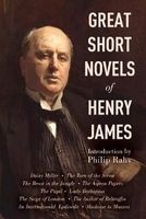 The Great Short Novels of  - Daisy Miller, The Turn of the Screw, The Beast in the Jungle, The Aspern Papers, The Pupil, Lady Barberina, The Siege of London, The Author of Beltraffio, An International Episode, Madame De Mauves (Paperback) - Henry James Photo