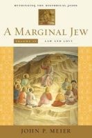 Marginal Jew, Volume IV: Rethinking the Historical Jesus (Hardcover) - John P Meier Photo