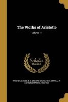 The Works of ; Volume 11 (Paperback) - Aristotle Photo