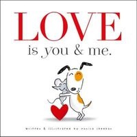 Love Is You & Me (Hardcover) - Monica Sheehan Photo