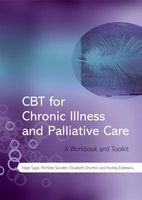 CBT for Chronic Illness and Palliative Care - A Workbook and Toolkit (Paperback) - Nigel Sage Photo