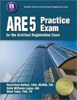 ARE 5 Practice Exam for the Architect Registration Exam (Paperback) - David Kent Ballast Photo