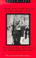 The : 'There Ain'T No Black in the Union Jack' (Pr Only) (Paperback) - Gilroy Photo