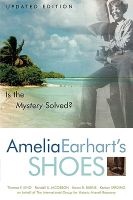 Amelia Earhart's Shoes - Is the Mystery Solved? (Paperback, Updated) - Karen Ramey Burns Photo