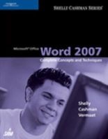 Microsoft Office Word 2007 - Complete Concepts and Techniques (Paperback) - Gary B Shelly Photo
