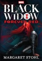 Marvel Black Widow Forever Red (Paperback) - Margaret Stohl Photo