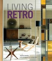 Living Retro (Hardcover) - Andrew Weaving Photo