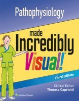 Pathophysiology Made Incredibly Visual (Paperback, 3rd Revised edition) - Lww Photo