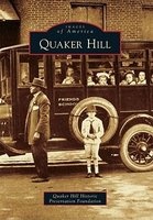 Quaker Hill (Paperback) - Quaker Hill Historic Preservation Foundation Photo