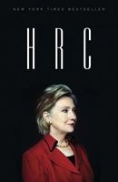 H R C - State Secrets and the Rebirth of Hillary Clinton (Paperback) - Jonathan Allen Photo