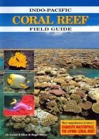 Indo-Pacific Coral Reef Guide (Paperback) - Gerald R Allen Photo