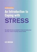 An Introduction to Coping with Stress (Paperback) - Leonora Brosan Photo