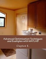 Advanced Optimization Techniques and Examples with MATLAB (Paperback) - Claptone Photo