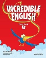 Incredible English 2: Class Book (Paperback) - Sarah Phillips Photo