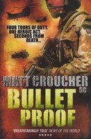 Bullet Proof (Paperback) - Matt Croucher Photo