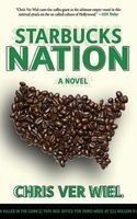 Starbucks Nation (Paperback) - Chris Ver Wiel Photo