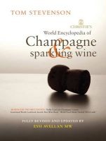 Christie's Encyclopedia of Champagne and Sparkling Wine (Hardcover) - Tom Stevenson Photo