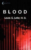 Blood (Paperback) - M D Lewis G Lefer Photo