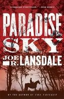 Paradise Sky (Paperback) - Joe R Lansdale Photo