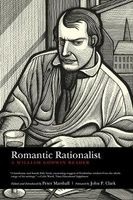 Romantic Rationalist (Paperback) - John Clark Photo