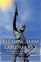 Birmingham Landmarks - People and Places of the Magic City (Paperback) - Victoria G Myers Photo